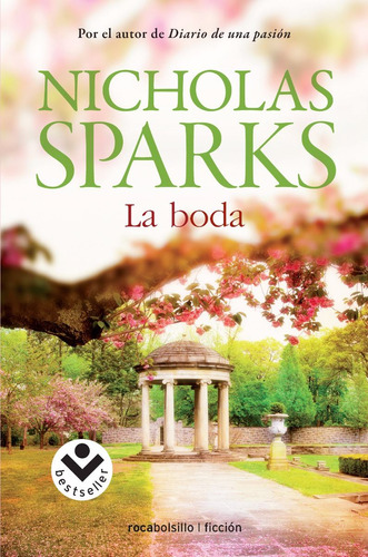 La Boda ... Nicholas Sparks