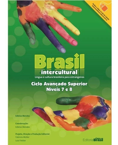 Brasil Intercultural 7/8 Superior Avancado - Texto, De Mendes, Edleise. Editorial Casa Do Brasil, Tapa Blanda En Portugués, 2018