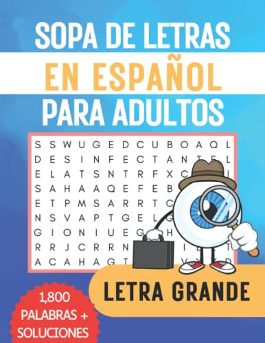 Sopa De Letras En Espanol Para Adultos Letra Grande: Libro P