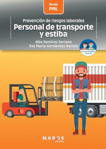 Prevencion De Riesgos Laborales Personal De Transporte Y Est