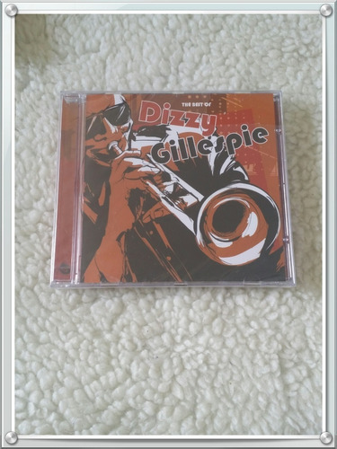 Cd Dizzy Gillespie - The Best Of