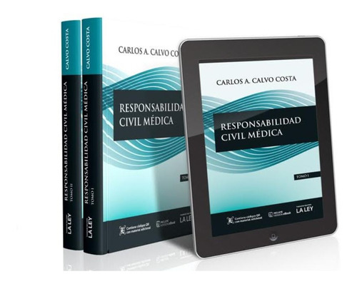 Responsabilidad Civil Médica. 2 Tomos. Calvo Costa
