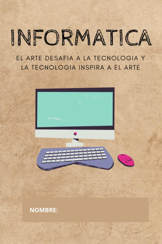 Libro: Libreta De Informatica Para Jovenes O Niños: Libreta 