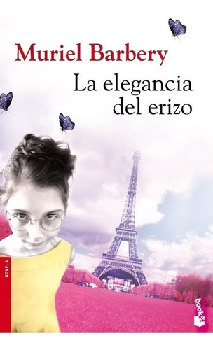 Libro La Elegancia Del Erizo - Barbery, Muriel