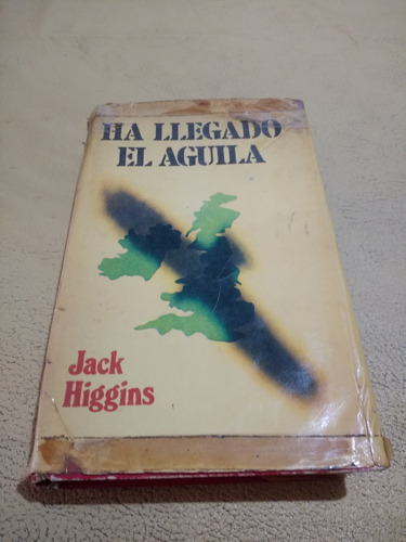 Ha Llegado El Aguila Jack Higgins Circulo Lect 1975 T/dura