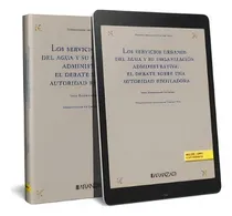Comprar Los Servicios Urbanos Del Agua Y Su Organizacion Administrat