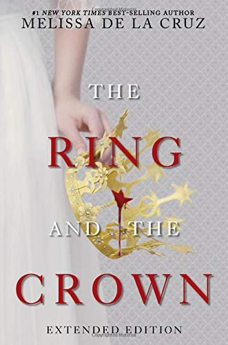 The Ring And The Crown (extended Edition)