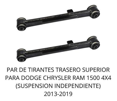 Par De Tirante Trasero Superior Dodge Ram 1500 4x4 2013-2019