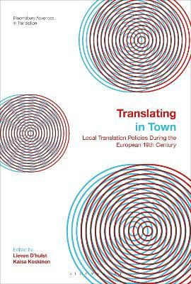 Libro Translating In Town : Local Translation Policies Du...