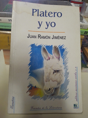 Platero Y Yo - Juan Ramón Jiménez