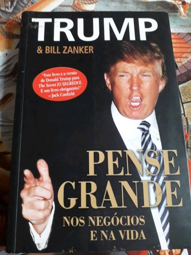 Trumpe Pense Grande Nos Negócios E Na Vida