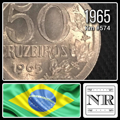 Brasil  - 50 Cruzeiros - 1965 - Km # 574 - Unc