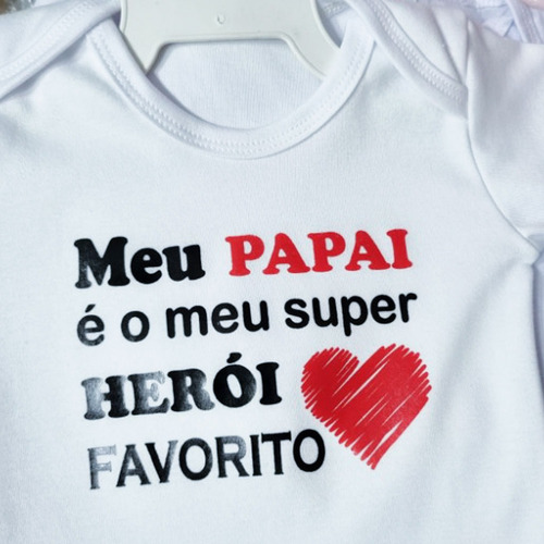 Body Personalizado Bebe / Frase Papai / Malha 100% Algodão