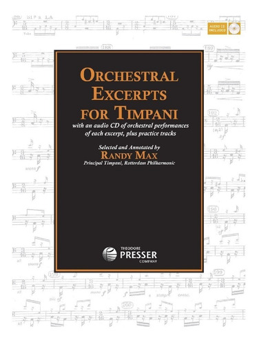 Orchestral Excerpts For Timpani, With An Audio Cd Of Orchest