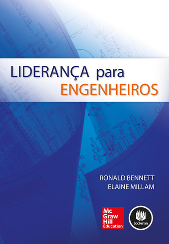 Liderança para Engenheiros, de Bennett, Ronald. Editorial AMGH EDITORA LTDA.,McGraw-Hill Companies, Inc., capa mole em português, 2014