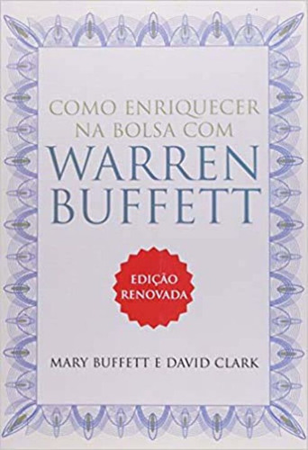 Libro Como Enriquecer Na Bolsa C Warren Buffett 02ed De Dav