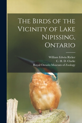 Libro The Birds Of The Vicinity Of Lake Nipissing, Ontari...