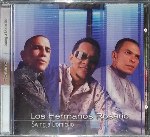 Los Hermanos Rosario - Swing A Domicilio