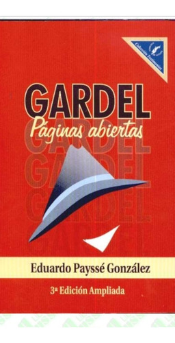 Gardel. Páginas Abiertas (tango) (enviamos)