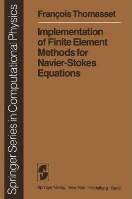 Libro Implementation Of Finite Element Methods For Navier...
