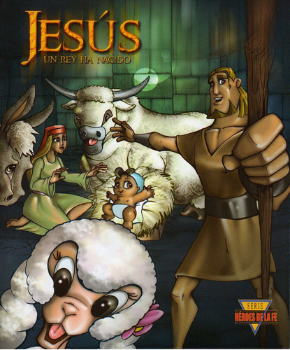 Comic Heroes De La Fe Jesús Un Rey Ha Nacido - Sbu