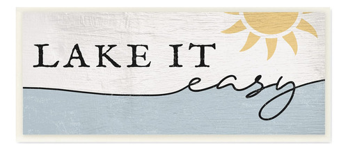 Stupell Industries Nautical Pun Lake It Easy Phrase Sunny Wa