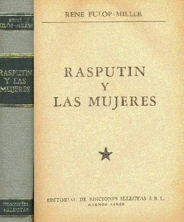 Rene Fulop - Miller: Rasputin Y Las Mujeres