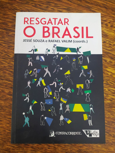 Livro Resgatar O Brasil De Jessé Souza