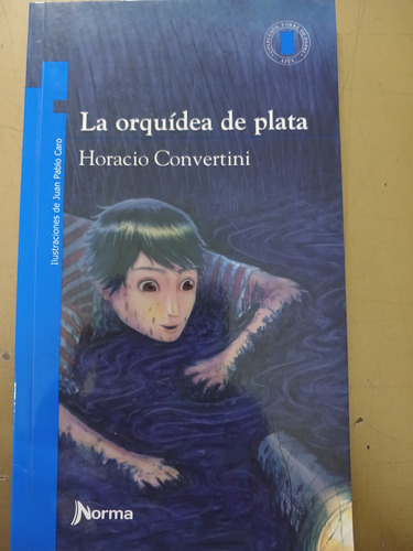 La Orquídea De Plata Horacio Convertini