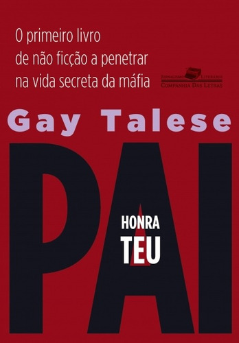 Honra Teu Pai - Gay Talese