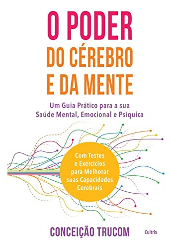 Libro Poder Do Cerebro E Da Mente (o) De Trucom, Conceicao