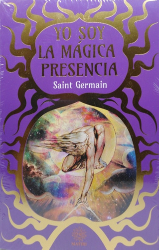 Yo Soy La Mágica Presencia / Saint Germáin 