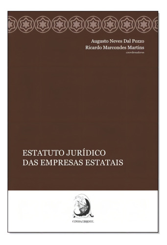 Estatuto Jurídico Das Empresas Estatais, De Augusto Neves Dal Pozzo. Editora Contracorrente, Capa Mole Em Português