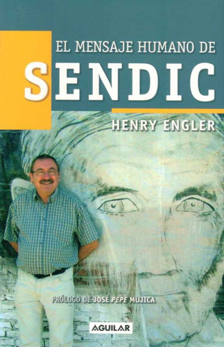 Mensaje Humano De Sendic / Engler (envíos)