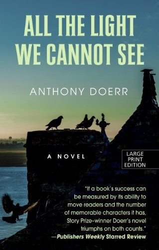 All The Light We Cannot See (thorndike Press Large Print Re, De Doerr, Anthony. Editorial Thorndike Press, Tapa Dura En Inglés, 2014