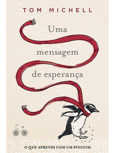 Imagem 1 de 1 de Uma Mensagem De Esperança - O Que Aprendi Com Um Pinguim