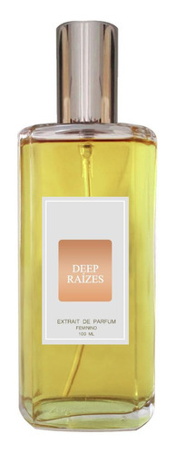 Perfume Deep Raízes Feminino 100ml - Extrait De Parfum