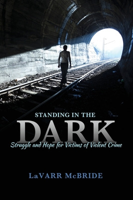 Libro Standing In The Dark: Struggle And Hope For Victims...