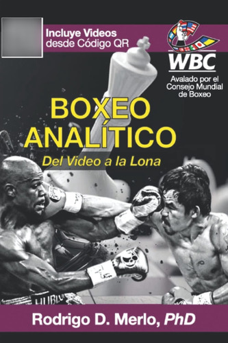 Libro: Boxeo Analítico: Del Video A La Lona (spanish Edition