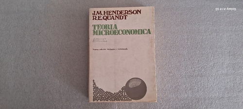 Teoría Microeconómica. Henderson, Quandt