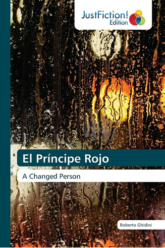 Libro El Príncipe Rojo A Changed Person (spanish Edition)