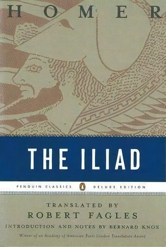 The Iliad, De Homer. Editorial Penguin Books Ltd, Tapa Blanda En Inglés, 2011