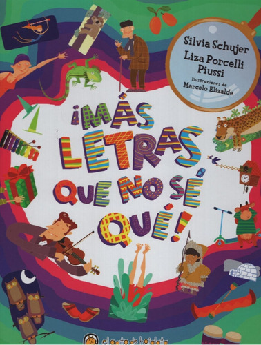 Mas Letras Que No Se Que - Silvia Schujer