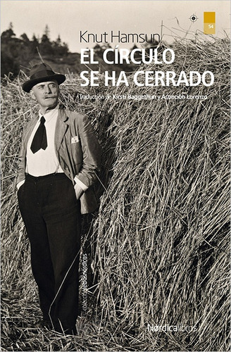 Círculo Se Ha Cerrado, El - Knut Hamsun