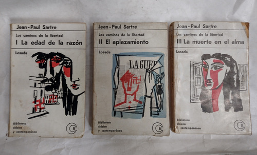 Jean Paul Sartre. Los Caminos De La Libertad. Ed. Losada 3ts