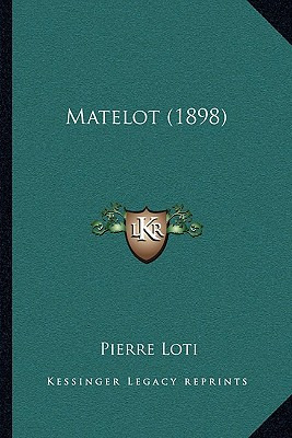 Libro Matelot (1898) - Loti, Pierre