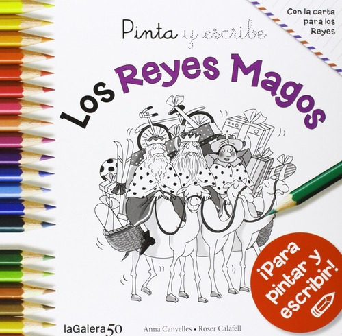 Imagen 1 de 1 de Pinta Y Escribe - Los Reyes Magos - Calafell / Canyelles
