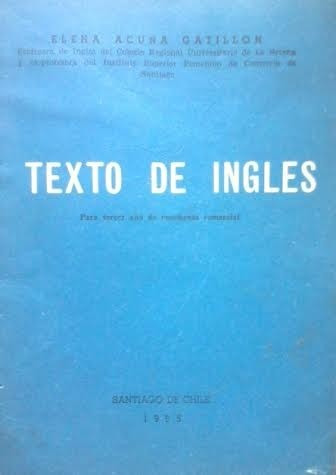 Texto De Inglés / Elena Acuña Gatillón