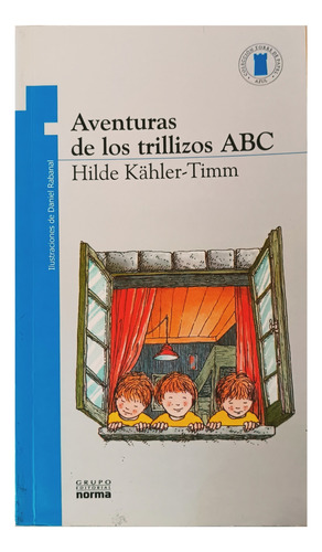 Aventuras De Los Trillizos Abc, De Kahler-timm, 