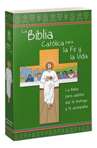 La Biblia Católica Para La Fe Y La Vida, De Instituto Fe Y Vida. Editorial Verbo Divino, Tapa Blanda En Español, 2023